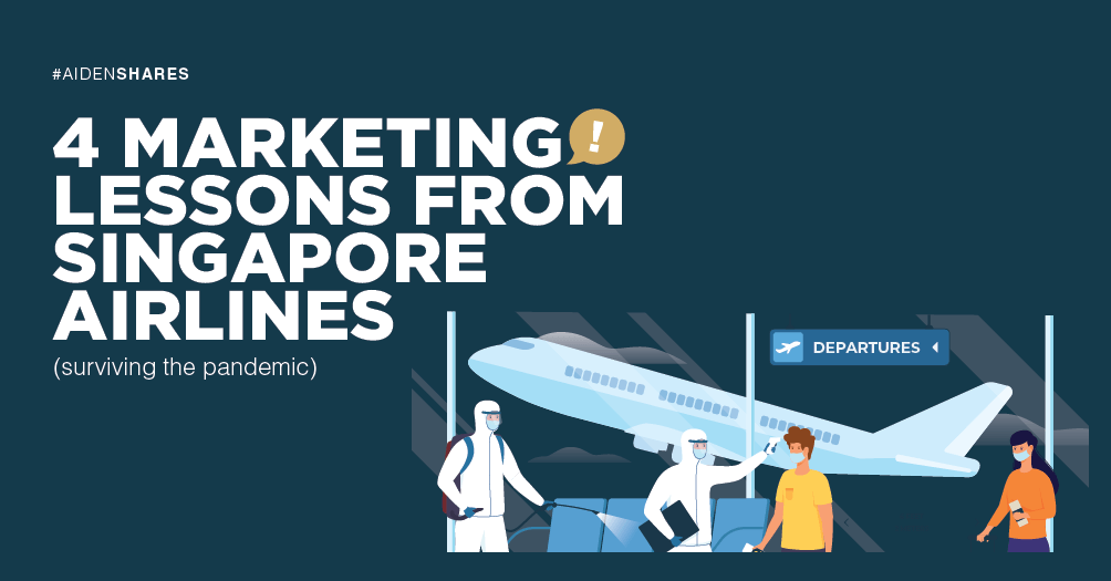 4 Marketing Lessons From Singapore Airlines During COVID-19 ✈️
