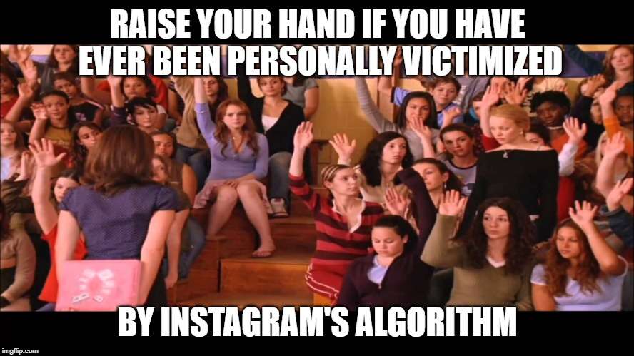 instagram algorithm change meme